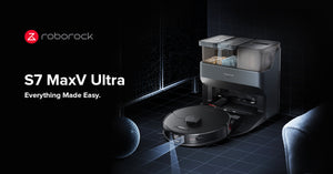 Roborock présente le S7 MaxV Ultra,  inaugurant sa nouvelle génération de produits pour un ménage automatisé